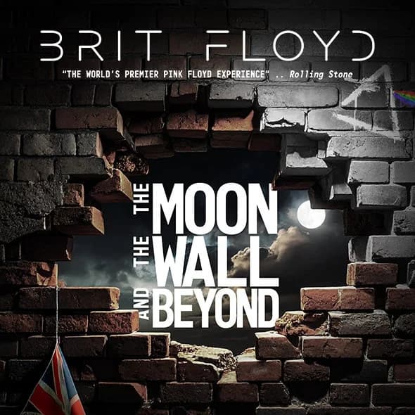 Brit Floyd — The Moon, The Wall, and Beyond