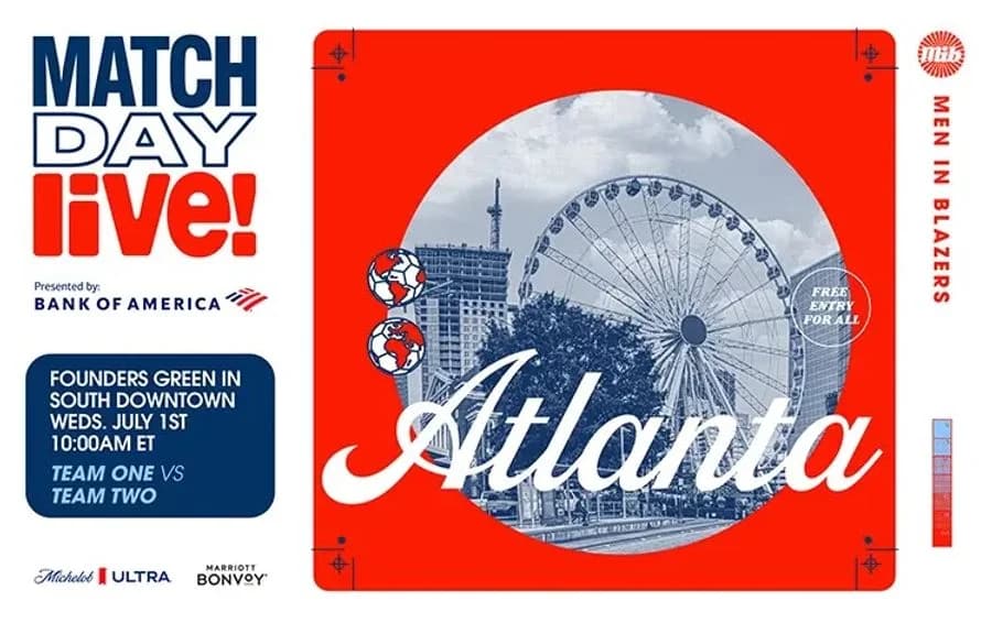 Match Day Live! at Founders Green at South Downtown in Atlanta - 7/1